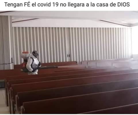 La fe: el covid-19 no tiene poder en las iglesias